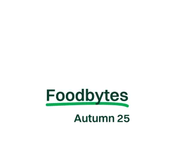 Foodbytes Autumn 25