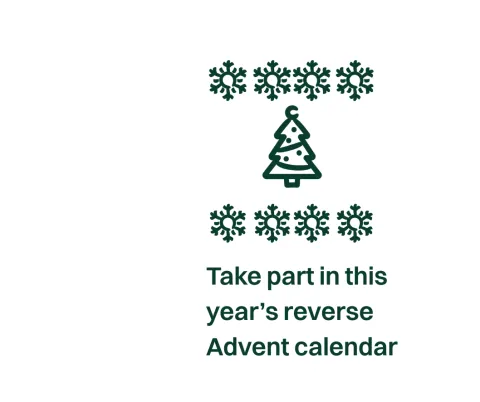 A picture of snowflakes with a Christmas tree requesting people take part in this year's reverse Advent calendar
